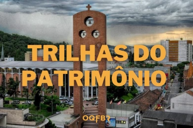 TRILHAS DO PATRIMÔNIO